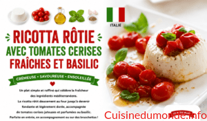 Ricotta rôtie avec tomates cerises fraîches et basilic