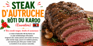 Steak d&rsquo;autruche rôti du Karoo