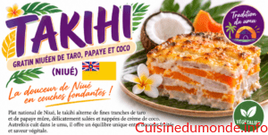 Takihi niuéen – gratin de taro et papaye